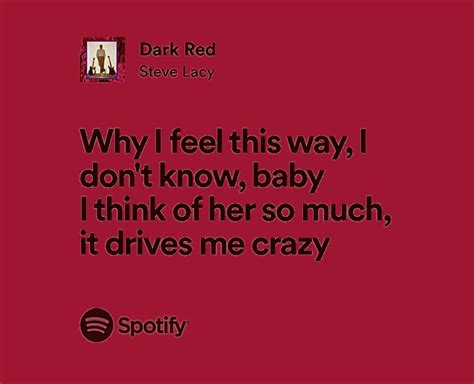 Dark Red Steve Lacy Steve Lacy Drive Me Crazy Lyrics