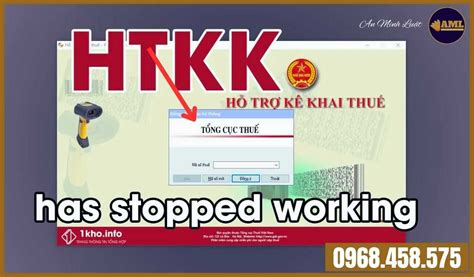 Hướng Dẫn Sửa Lỗi Has Stopped Working Khi Mở Htkk Siêu Dễ