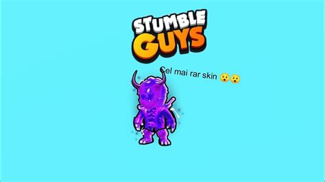 Am Deblocat Cel Mai Rar Skin Din Stumble Guys Youtube