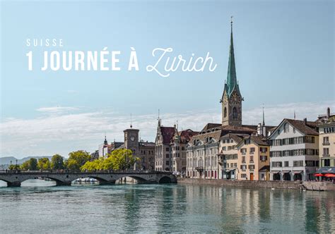 Les incontournables de Zurich en une journée