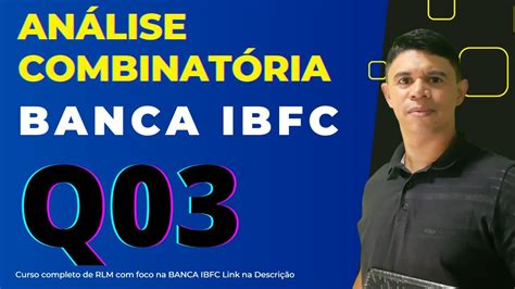 An Lise Combinat Ria Banca Ibfc Matem Tica Banca Ibfc Quest O