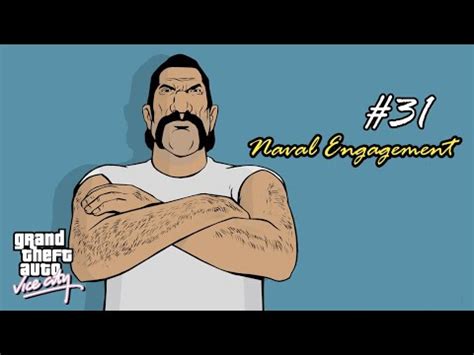 GTA Vice City Walkthrough Mission 31 Naval Engagement Umberto