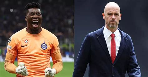 Man Utd Transfer Round Up Andre Onana Hope Emerges As Erik Ten Hag