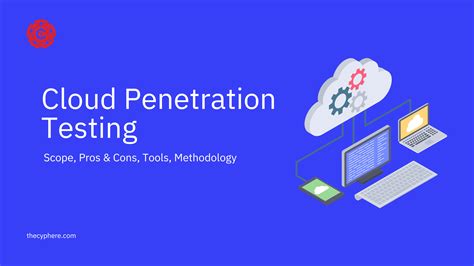 Cloud Penetration Testing Tools Methodology Costs