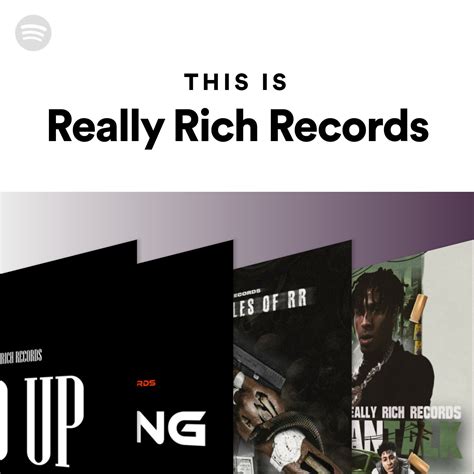 This Is Really Rich Records Spotify Playlist