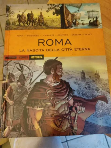 HISTORICA MONDADORI ROMA La Nascita Della Città Eterna EUR 13 50