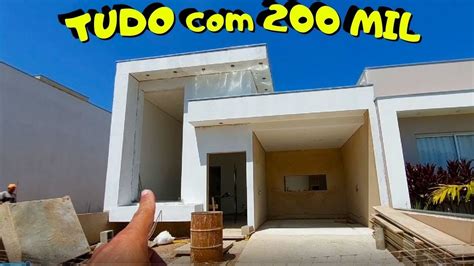 O que construímos 200 mil reais CASA QUASE PRONTA YouTube