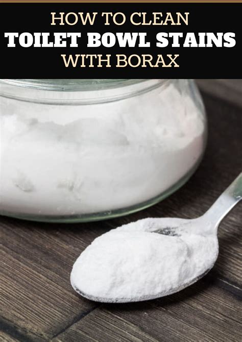 How To Clean Toilet Bowl Stains With Borax Powder Work S Really Amazing