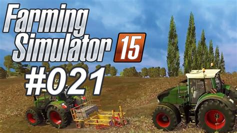 Farming Simulator 2015 021 Bäume Pflanzen HD Let s Play Farming