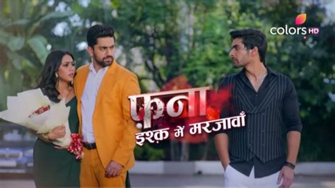 Fanaa Ishq Mein Marjawan Written Update S Ep Th June