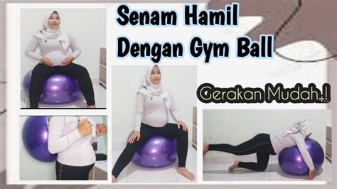 Senam Hamil Trimester Dengan Gymball Youtube