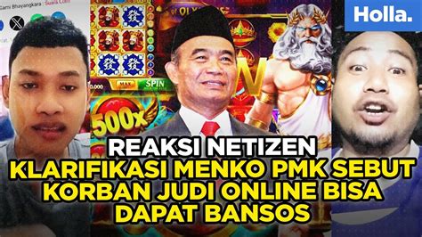 Reaksi Netizen Klarifikasi Menko Pmk Sebut Korban Judi Online Bisa