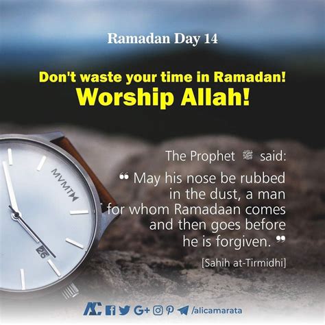 Ramadan Day Don T Waste Your Time In Ramadan Worship Allah The