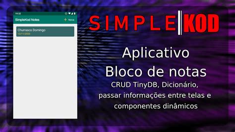 2 Aplicativo Bloco de Notas usando componente Dicionário Kodular