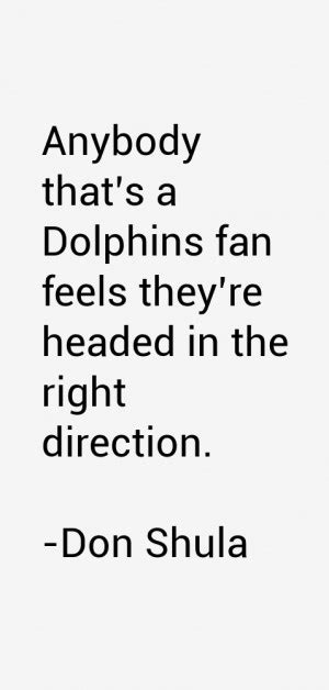 Don Shula Quotes. QuotesGram