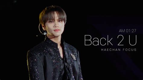 4K 221022 23 NCT 127 THE LINK Back 2 U 해찬 직캠 HAECHAN Focus YouTube