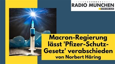 Macron Regierung L Sst Pfizer Schutz Gesetz Verabschieden Von