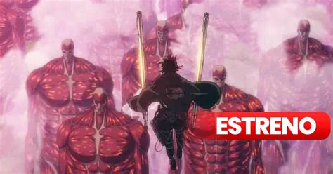 Shingeki No Kyojin Temporada 4 Parte 3 A Qué Hora Se Estrena Y Dónde