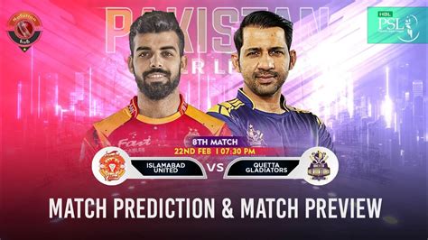 Psl Th Match Prediction Pitch Report Quetta Gladiators Vs