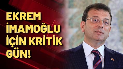 Ekrem İmamoğlu na siyaset yasağı mı geliyor YouTube