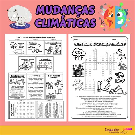 Atividade Mudanças Climaticas - CADERNO INTERATIVO – MUDANÇAS CLIMÁTICAS – Capivara Pedagógica