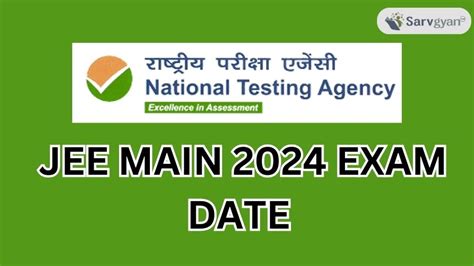 Jee Main 2024 Exam Date Out Check Complete Schedule Here Sarvgyan News