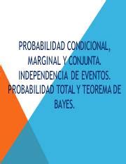 PROBABILIDAD CONDICIONAL Pdf PROBABILIDAD CONDICIONAL MARGINAL Y