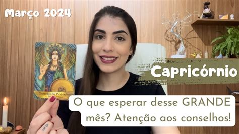 ♑️ CapricÓrnio MarÇo 2024 O Que Esperar Desse Grande Mês 👀🔥 Youtube