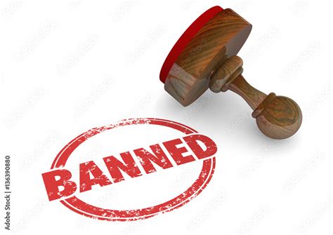 Banned Forbidden Illegal Not Allowed Stamp Word 3d Illustration