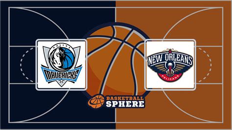 Dallas Mavericks Vs New Orleans Pelicans Analysis And Prediction Jan