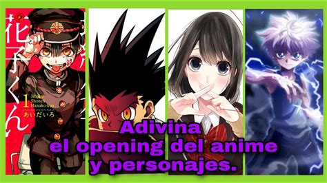 Adivina El Opening Del Anime Y Personajes YouTube