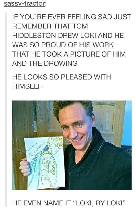 Tom Hiddleston Memes That Make Us Love Him Even More Fan Art