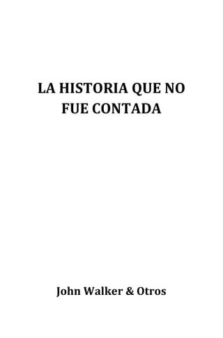 La Historia Que No Fue Contada PDF