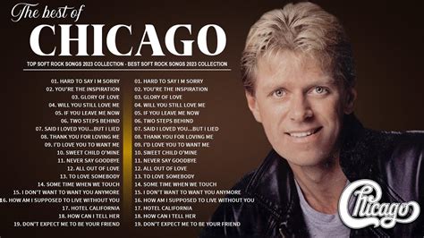 Chicago Greatest Hits Full Album Best Songs Of Chicago Youtube