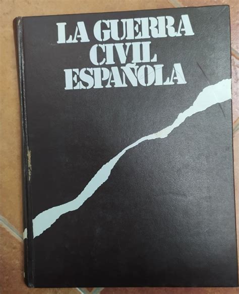 La Guerra Civil Española Alzamiento y revolución Libro II by Thomas