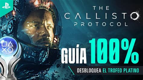 The Callisto Protocol Gu A De Todos Los Objetos Y Trofeos Para El