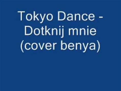 Dotknij Mnie Cover Benya Youtube