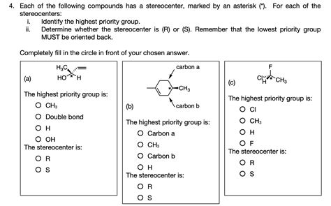 Solved Each Of The Following Compounds Has A Stereocenter Chegg