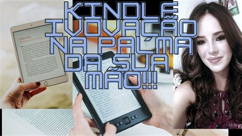 Como Usar O Kindle Dicas Essenciais Para Aproveitar Ao M Ximo Sua