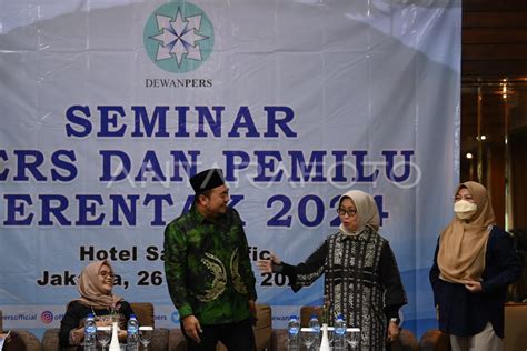 SEMINAR PERS DAN PEMILU SERENTAK 2024 | ANTARA Foto