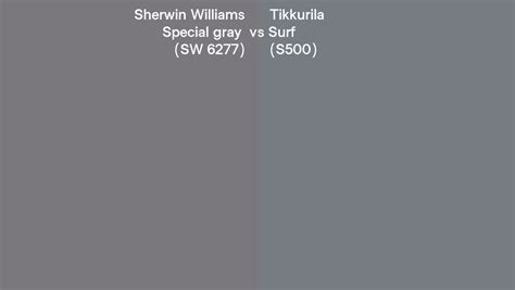 Sherwin Williams Special Gray SW 6277 Vs Tikkurila Surf S500 Side