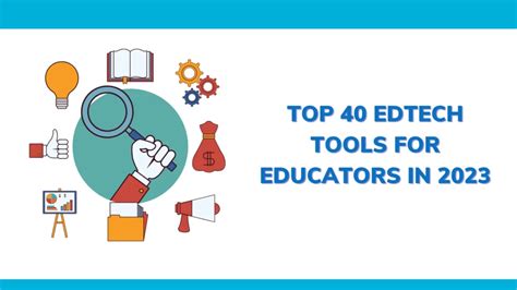 Discover The Top 40 EdTech Platforms For Successful Educators