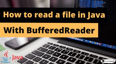 How To Read A File In Java With BufferedReader StackHowTo