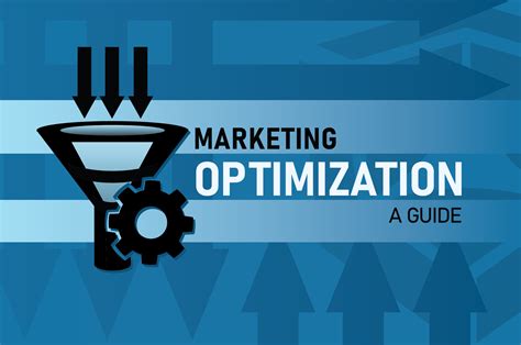 A Guide To Marketing Optimization IronFocus