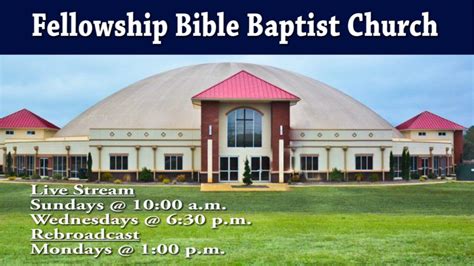 Live Sermon Fellowship Bible Baptist Church