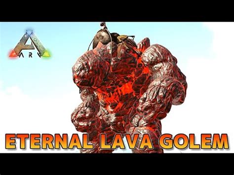 Ark Eternal Dark Star Lava Golem Ark Survival Evolved