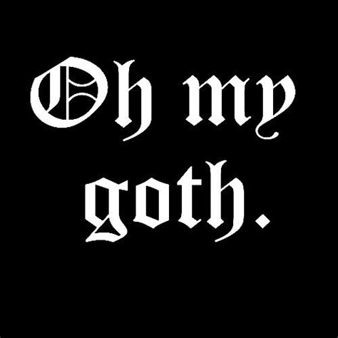 Paranoid Goth Quotes Gothic Quotes Quote Aesthetic