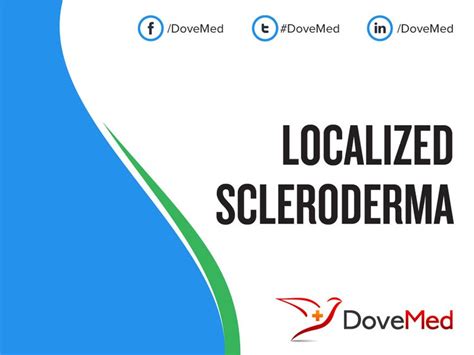 Localized Scleroderma Morphea