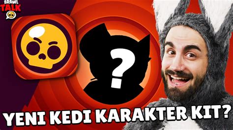 BRAWL TALK YENİ KEDİ KARAKTER Kit ÇİZGİ FİLM SEZONU Brawl Stars