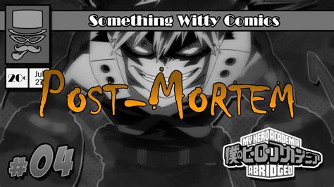 My Hero Academia Abridged Ep 4 Post Mortem Part 3 Youtube